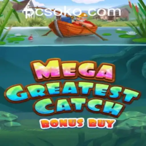 Exploring the Thrills of MegaGreatestCatchBonusBuy at OkPcso Casino